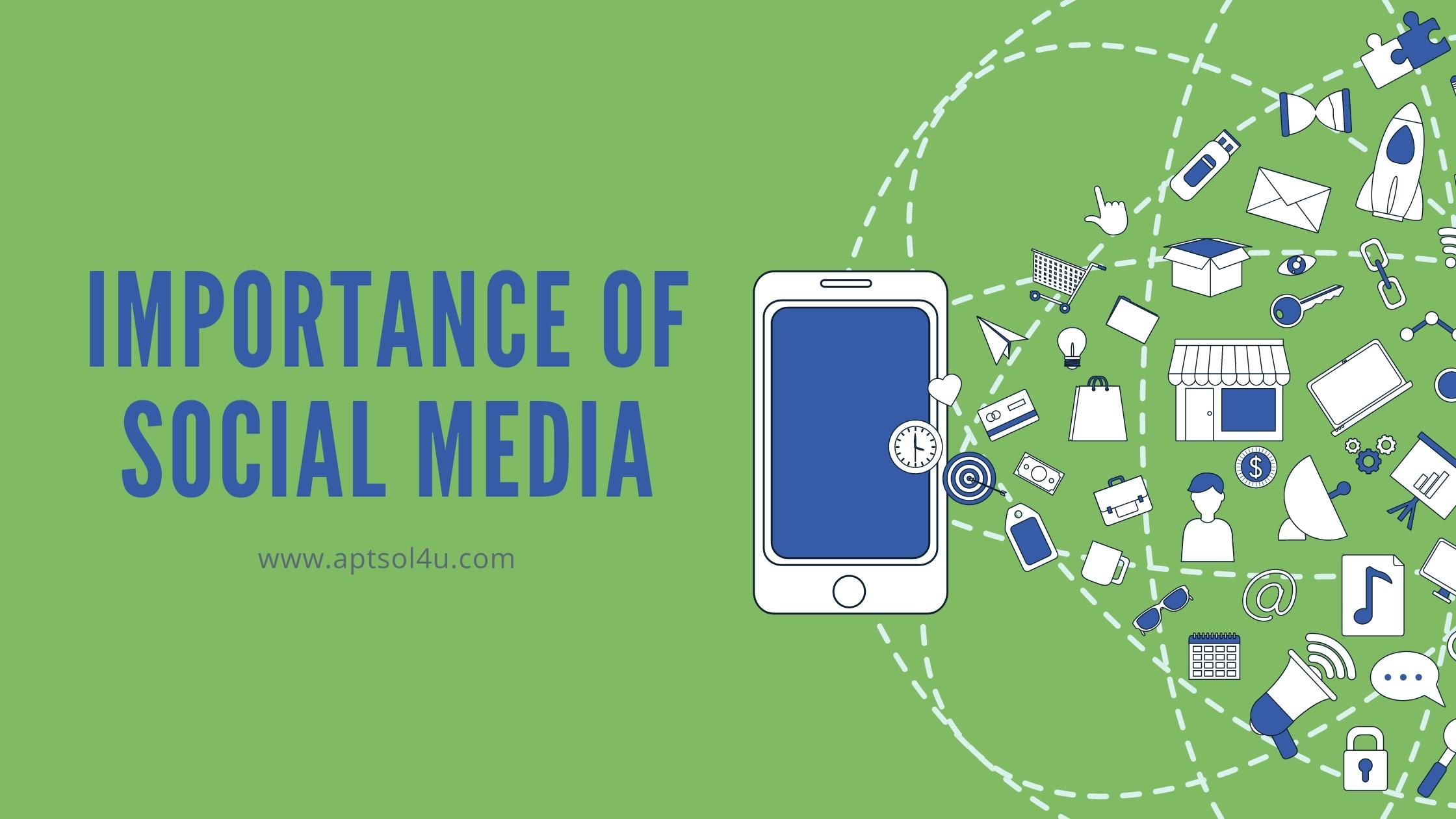 Read more about the article Importance of social media in Today’s world