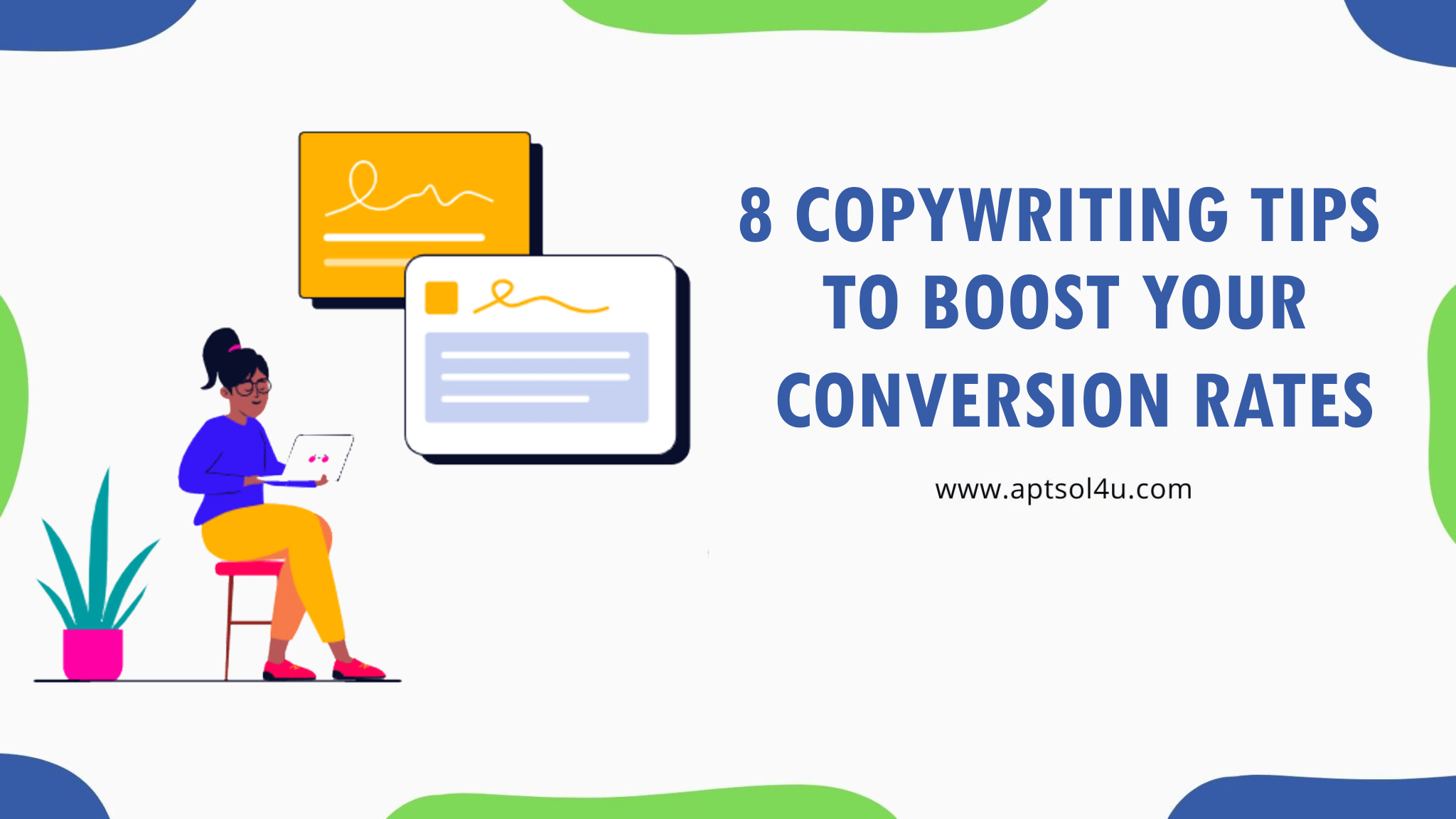 You are currently viewing 8 Copywriting Tips to Boost your Conversion Rates