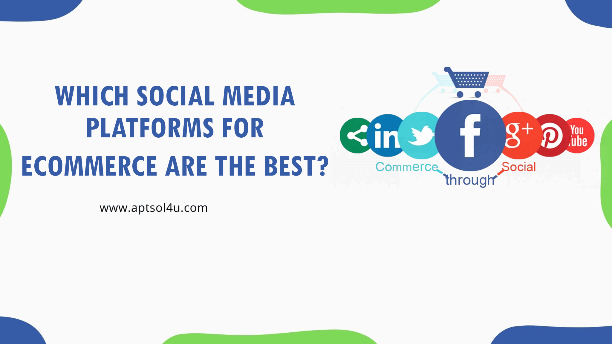 You are currently viewing <strong>Which Social Media Platforms for eCommerce Are The Best?</strong>