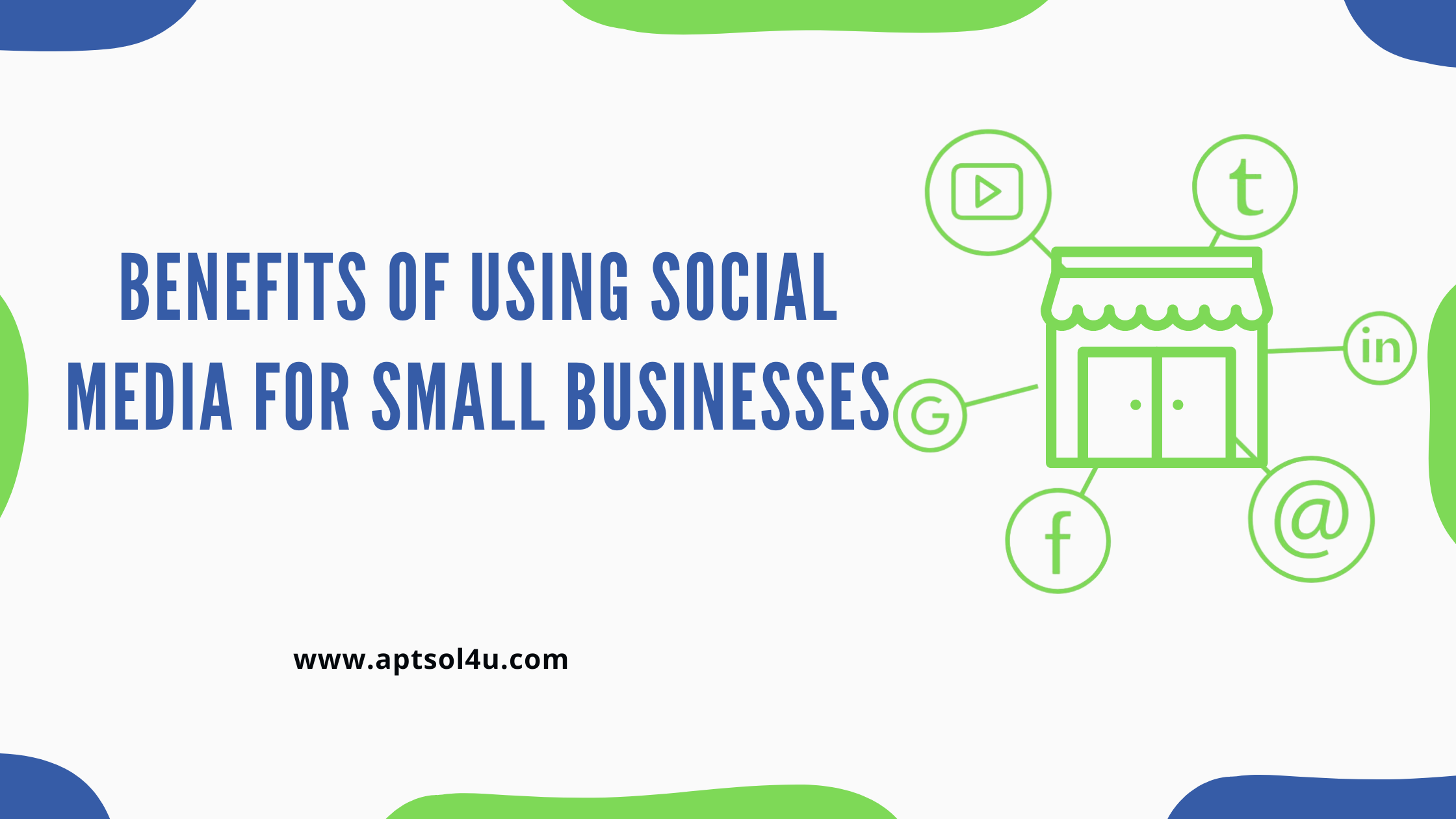 Read more about the article Benefits of Using Social Media for Small Businesses